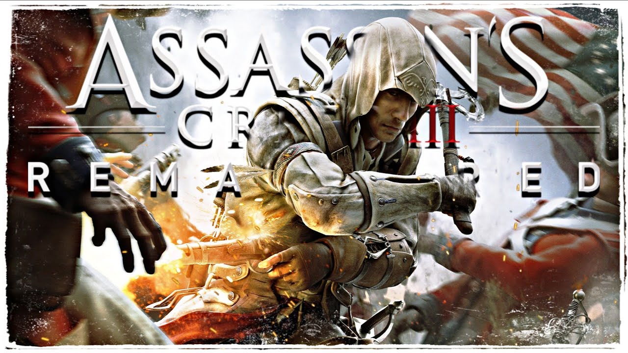 ASSASSIN'S CREED 3 REMASTERED - CAMPANHA COMPLETA EM PORTUGUÊS [PARTE 3 ]