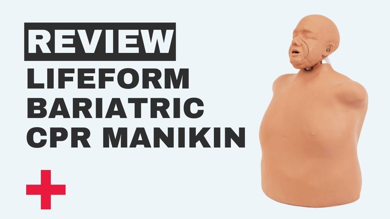 LifeForm Bariatric CPR Manikin Review