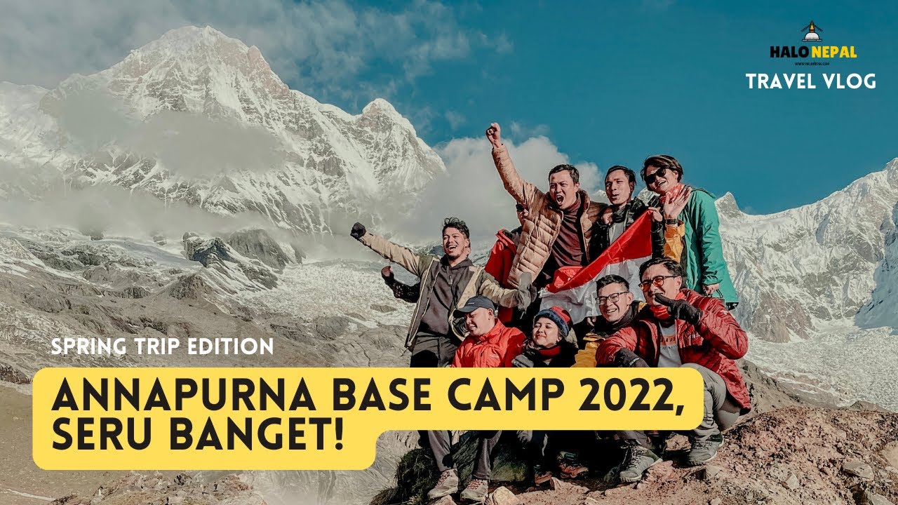 TREKKING TO ANNAPURNA BASE CAMP SPRING EDITION I MAY 2022 I 4K
