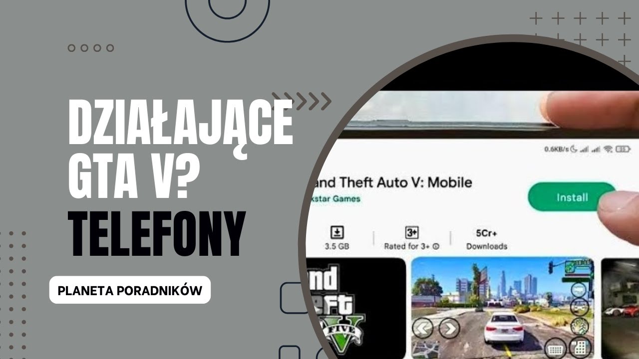 GTA 5 NA TELEFON - ANDROID/iOS