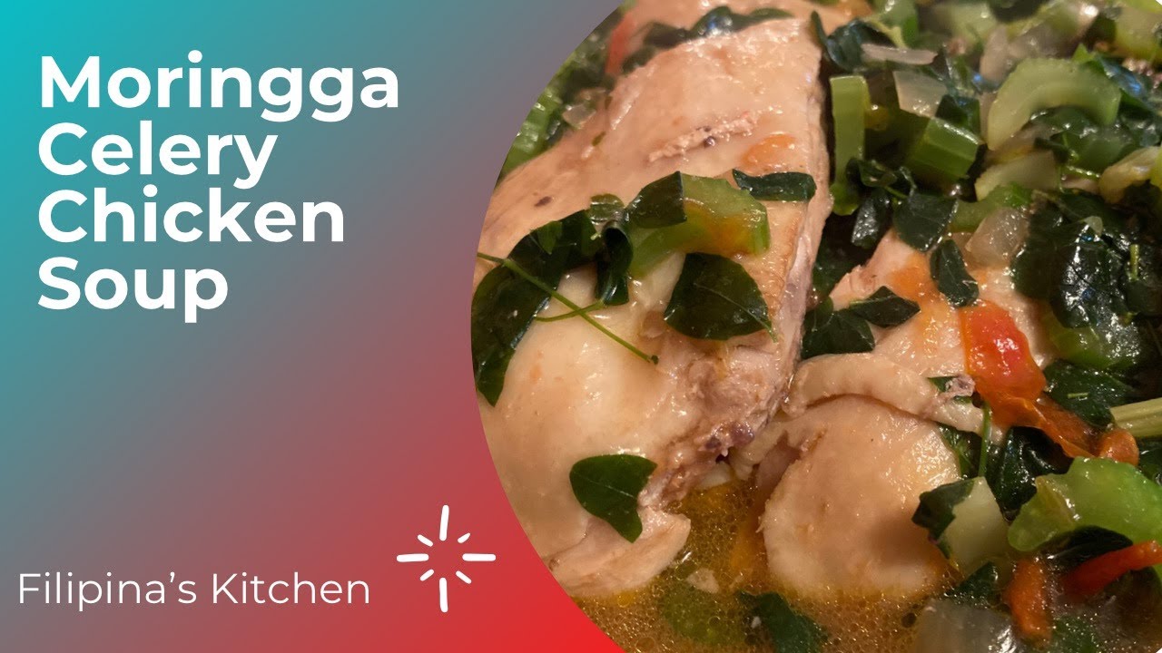 How to cook easiest/healthy Moringa/ Malunggay Chicken soup/ Panlasang Pinoy Recipe.