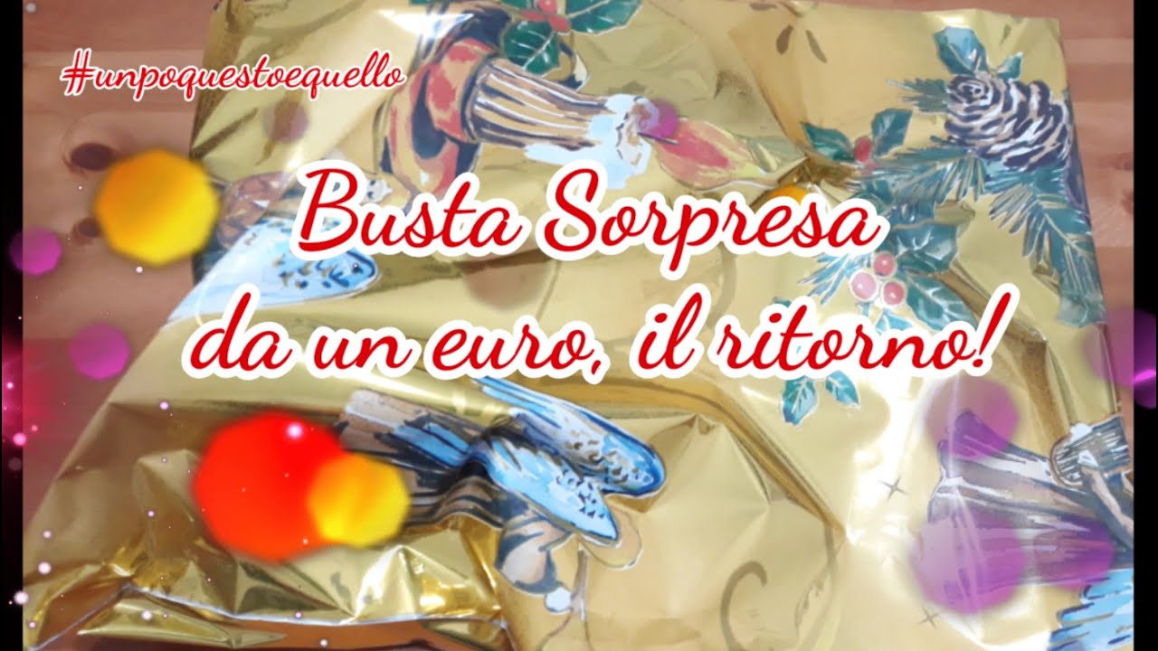 BUSTA SORPRESA un euro, il RITORNO 🛍