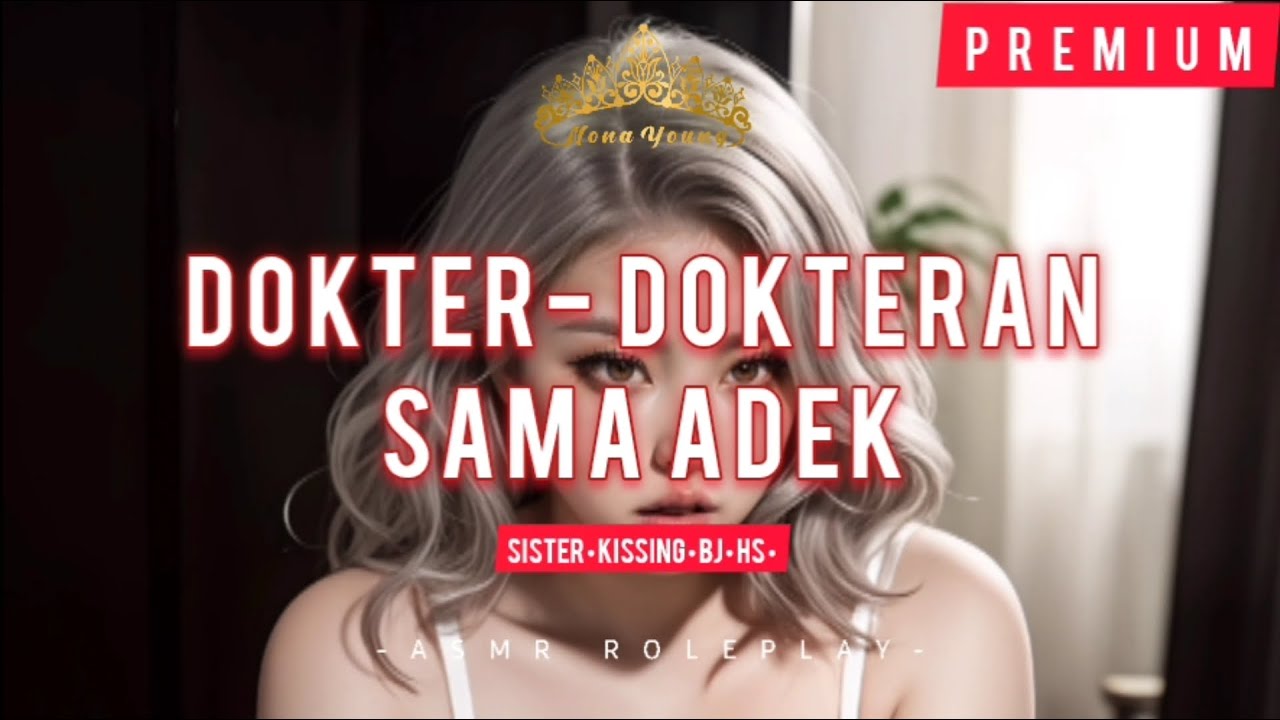 SINI DEK, BIAR KAKAK PERIKSA | ASMR KAKAK Roleplay Indonesia