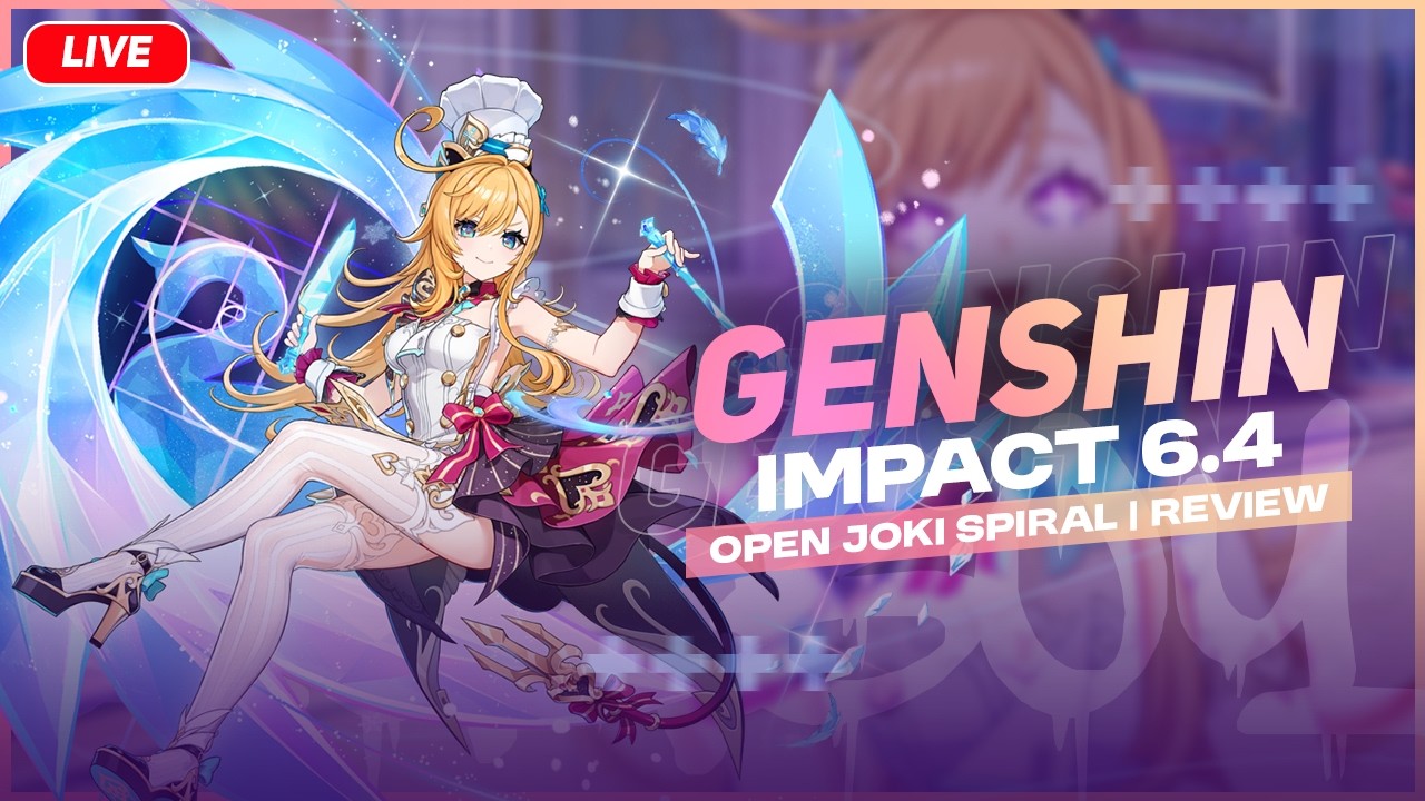 [LIVE] #420 SO Tersusahkah ? | OPEN JOKI | 6.4 - Genshin Indonesia