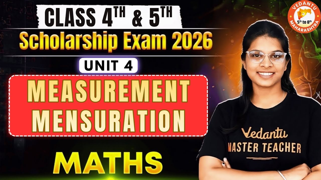 MEASUREMENT / MENSURATION Unit 4 Scholarship Exam 2026 | Maths Scholarship Exam 2026 | By Vidhi Mam