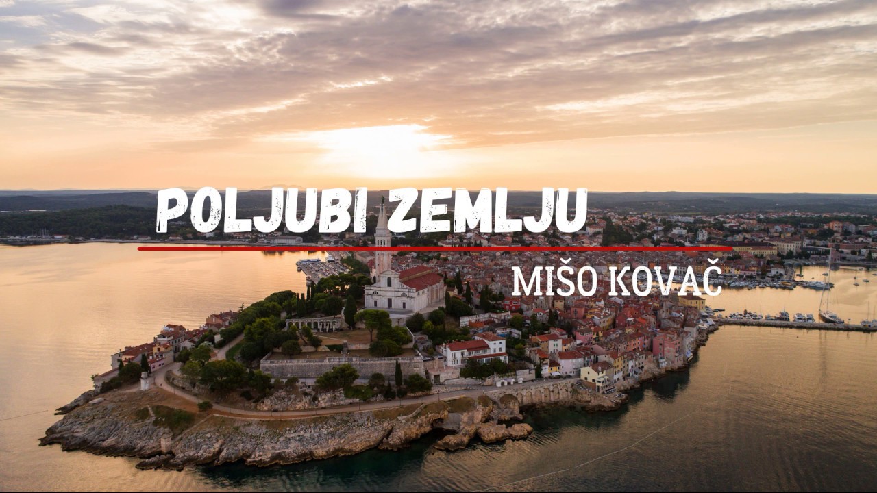 Mišo Kovač - Poljubi zemlju (Official lyric video)