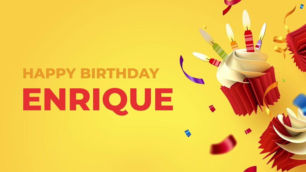 Happy Birthday ENRIQUE ! - Happy Birthday Song made especially for You! 🥳