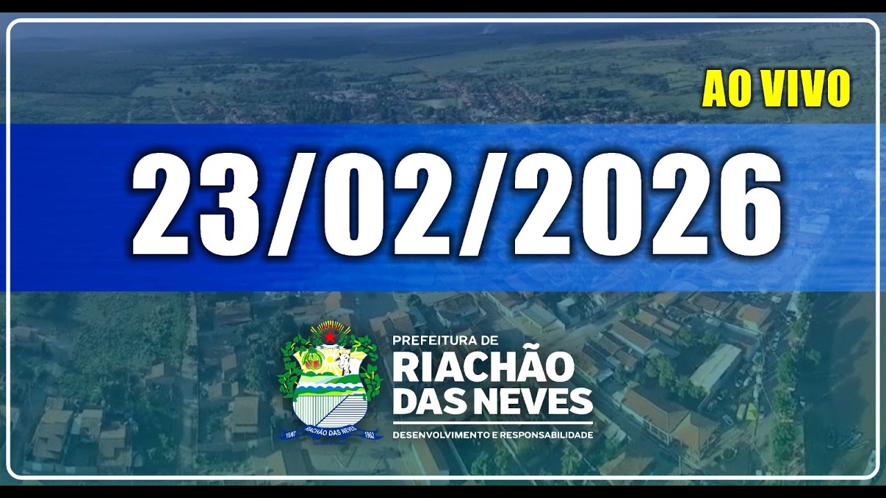 Sessão Plenária da Câmara Municipal de Riachão das Neves 23/02/2026