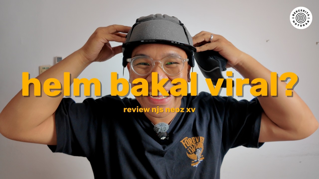 Helm NJS Yang Baru Launching Ini Bakal Viral (Menurut Gue Ya)! NJS Neoz XV & XV.2