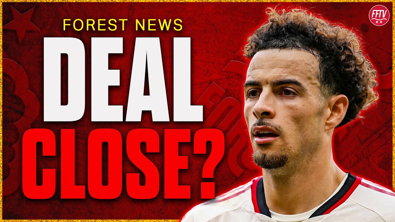 DONE DEAL SOON? Forest Beat Inter Milan in Race for Curtis Jones! Nottingham Forest Transfer News