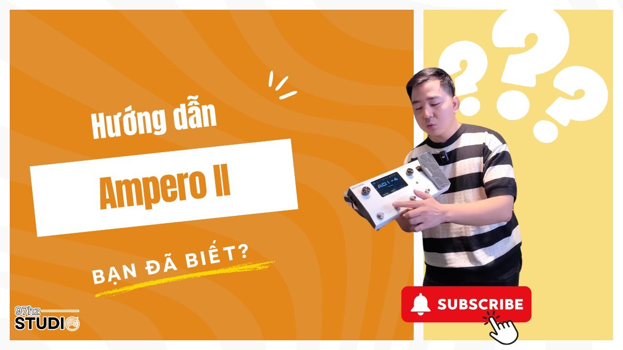 Hướng Dẫn Sử Dụng Hotone Ampero II