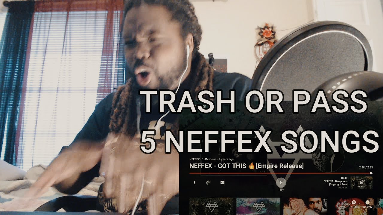 TRASH OR PASS 5 NEFFEX ПЕСНИ NEVER GIVE UP GRAVEYARD И ЕЩЕ БОЛЬШЕ РЕАКЦИЙ