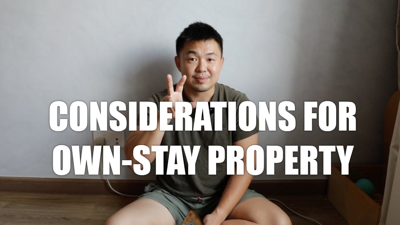 ASKING SEAN #282 | CONSIDERATIONS FOR OWN-STAY PROPERTY