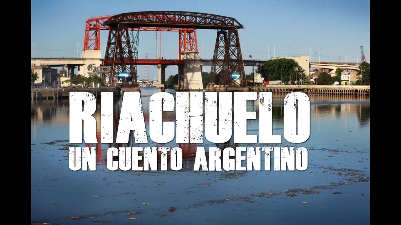 Riachuelo: Un Cuento Argentino