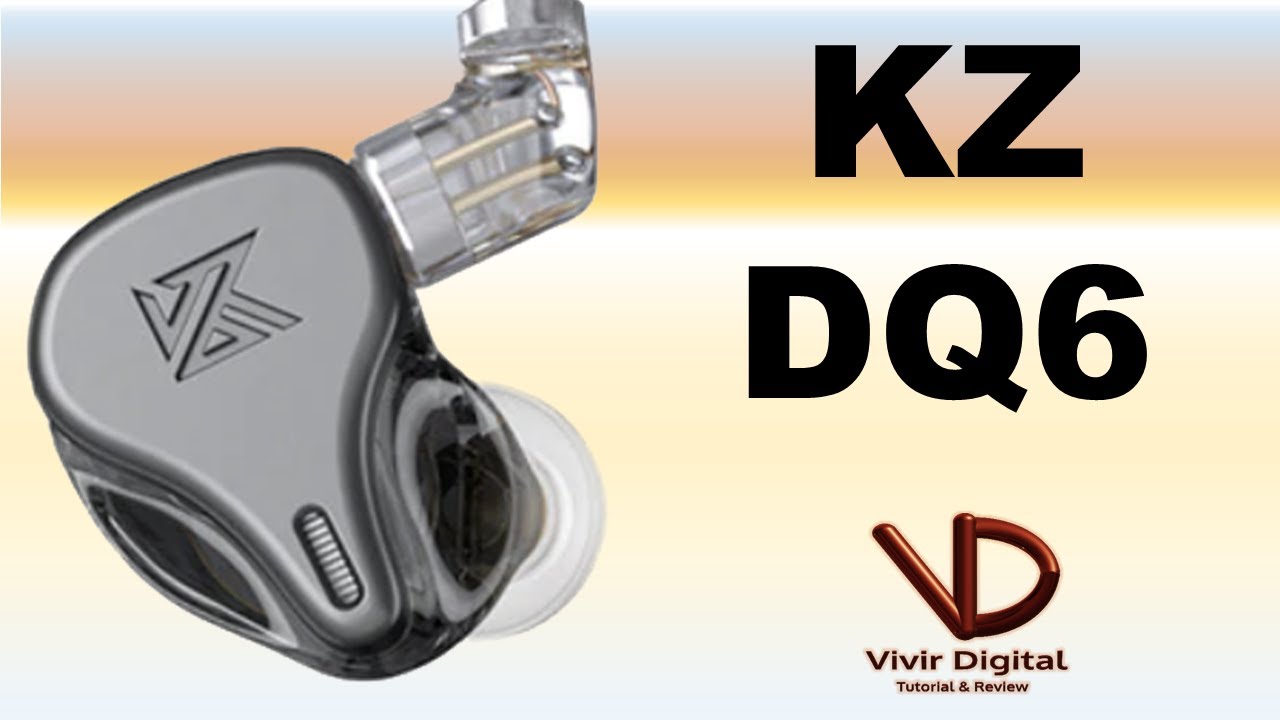 KZ DQ6     Sí son MUY BUENOS Auriculares, pero....