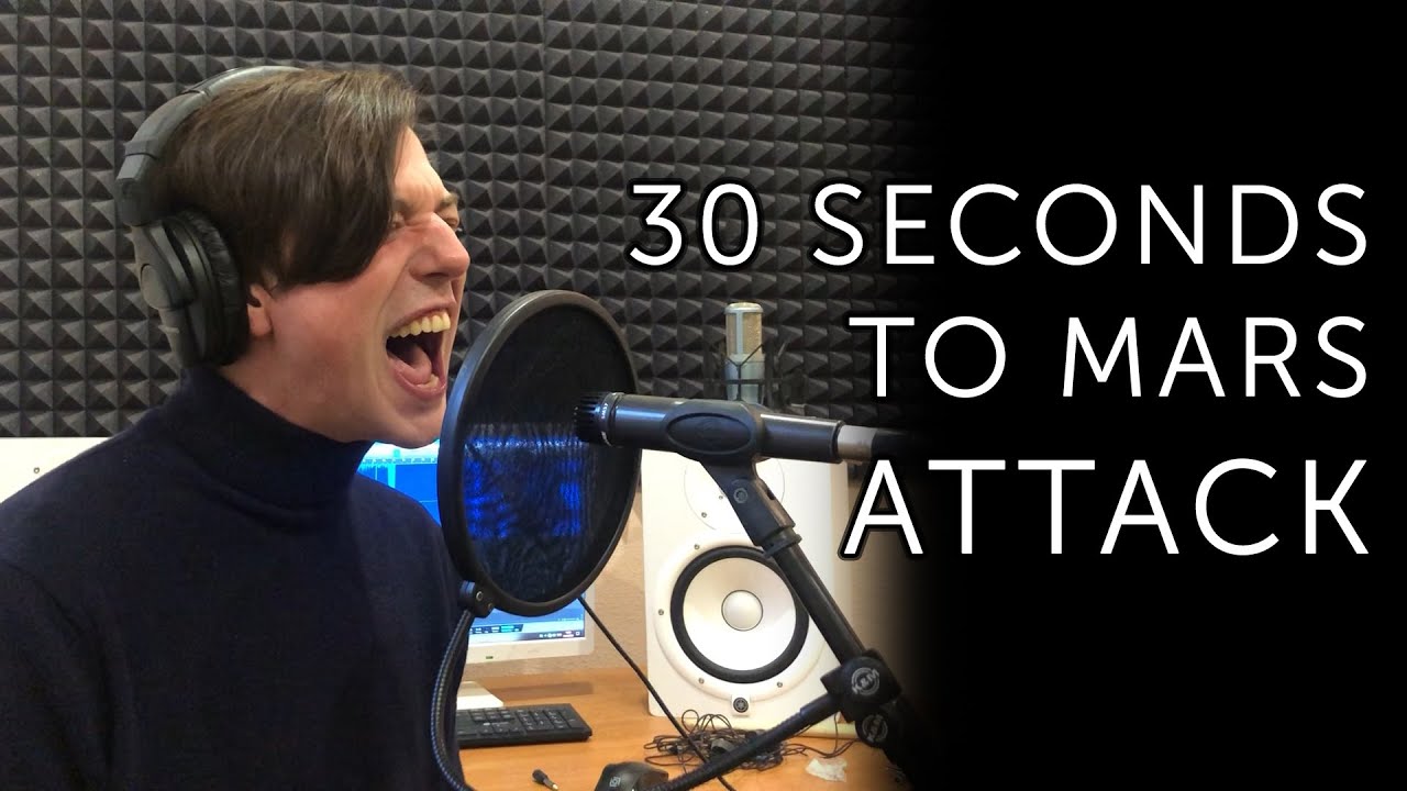 Ilya Ovchinnikov &mdash; Attack (30 seconds to mars cover) | Экстрим вокал, скрим, extreme vocals, scream