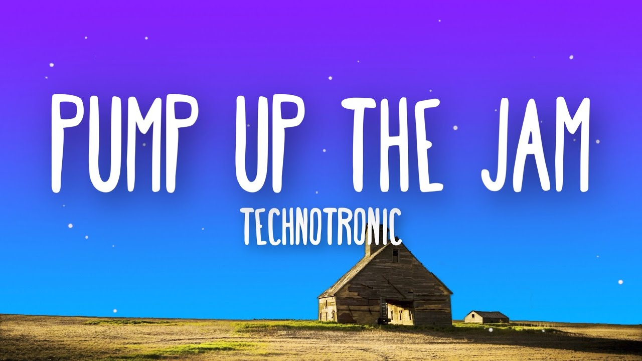 Technotronic - Pump Up the Jam (Lyrics)