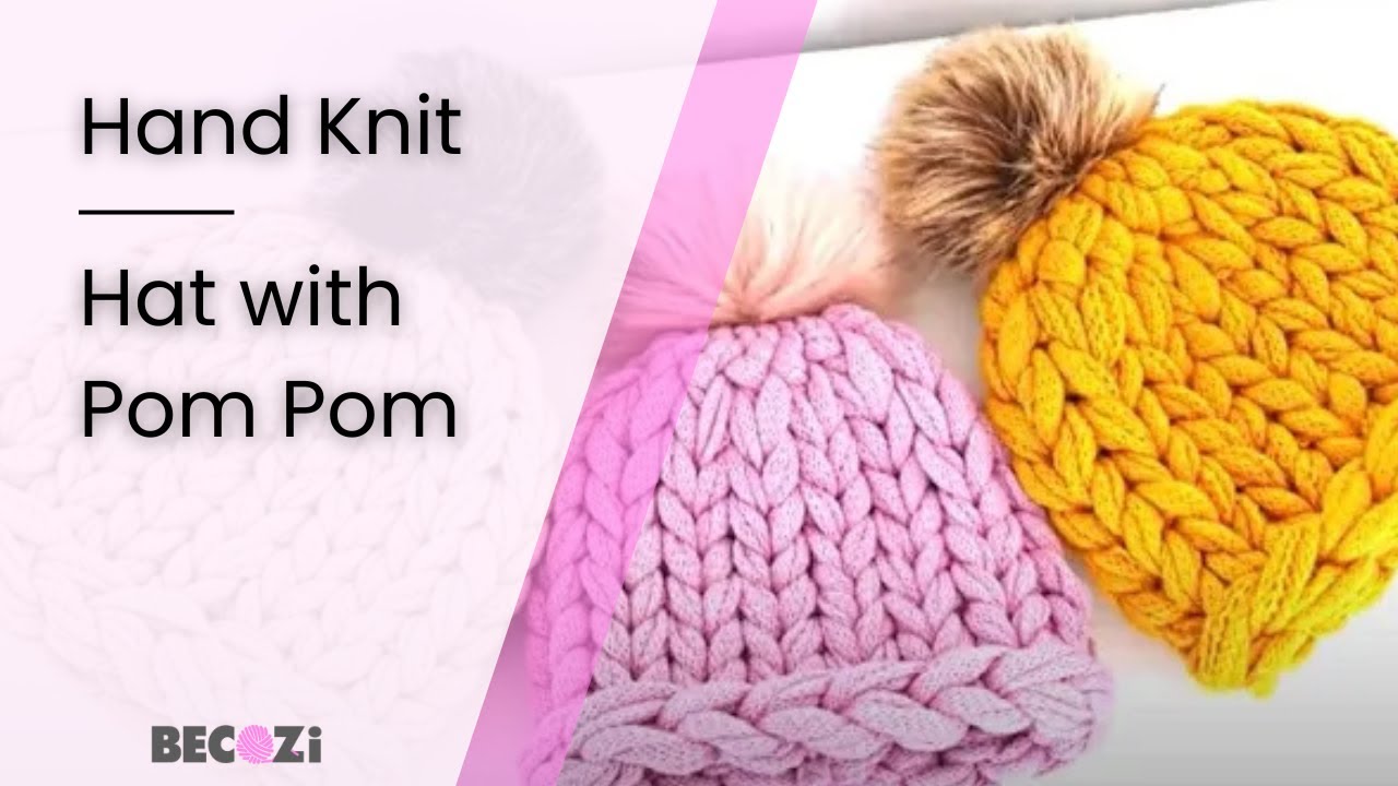 HAND KNIT A CHUNKY KNIT HAT WITH BECOZI LOOPY STITCH YARN