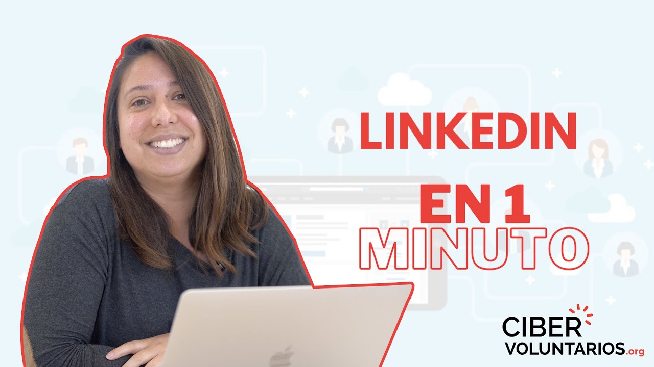 💻&iquest;C&oacute;mo usar LinkedIn En 1 Minuto?