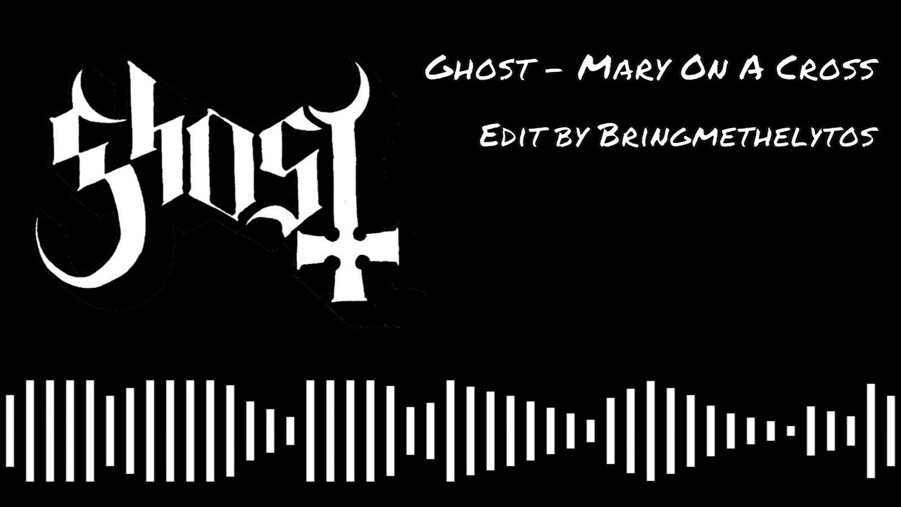 Ghost - Mary On A Cross (Nightcore version by Bringmethelytos)