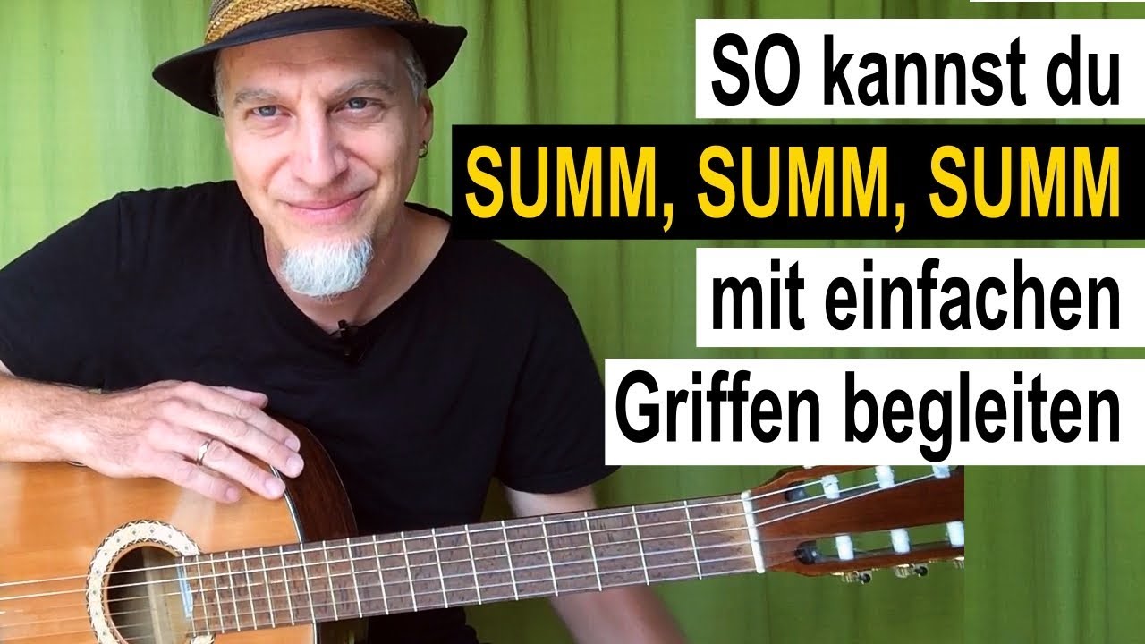 #26 |  Summ, summ, summ... | Gitarre lernen mit Kinderliedern