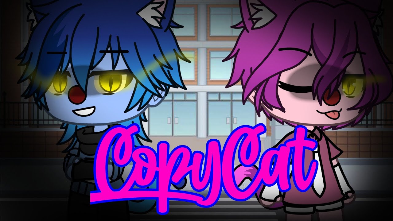 CopyCat ♡ GLMV ♡ Melanie Martinez ♡ WGF ♡   {💙Alex💙, 💜Strecatto💜 & 💚Xela💚}  ⚠️LEGGI DESCRIZIONE⚠️