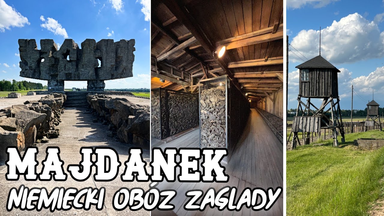 OBÓZ KONCENTRACYJNY I ZAGŁADY NA MAJADANKU W LUBLINIE