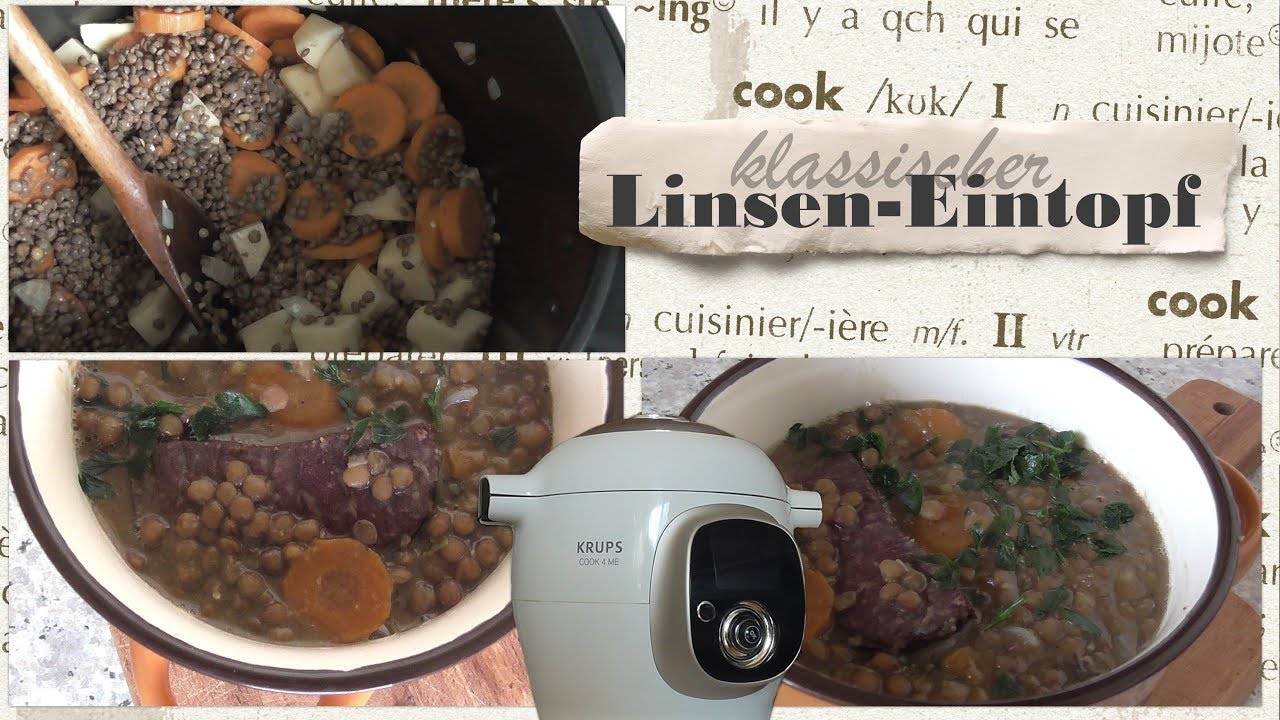 KRUPS cook 4 me * Jana`s klassischer Linseneintopf * Linsen