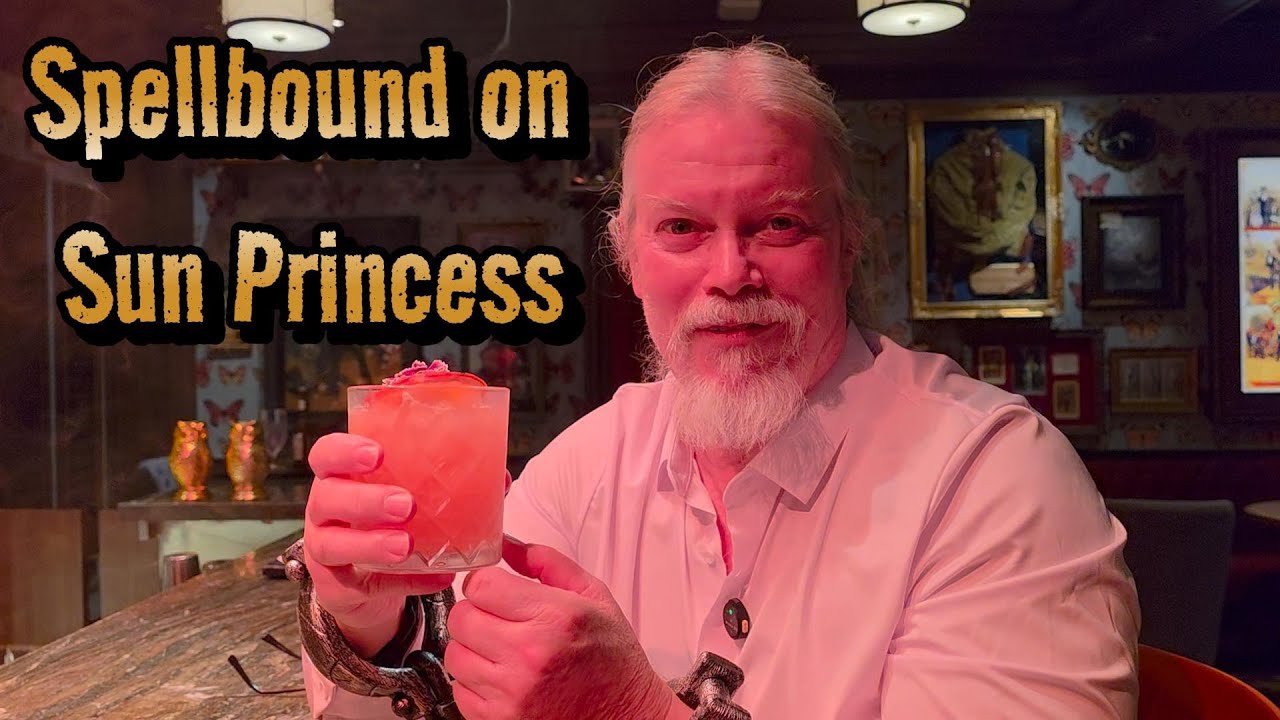Волшебное веселье и напитки в Spellbound на борту Sun Princess!