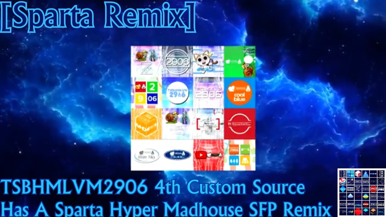 [Sparta Remix] TSBHMLVM2906 4th Custom Source Has A Sparta Hyper Madhouse SFP Remix