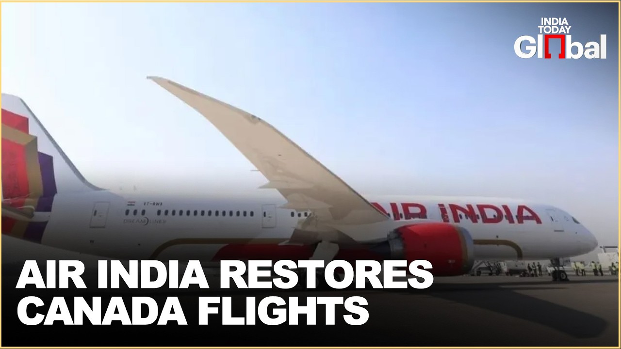 Air India Restores Toronto Flights and Launches Mumbai Route | Big Boost for Canada Travelers