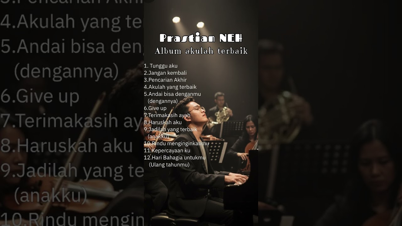 Prastian NEH Album Akulah yang terbaik