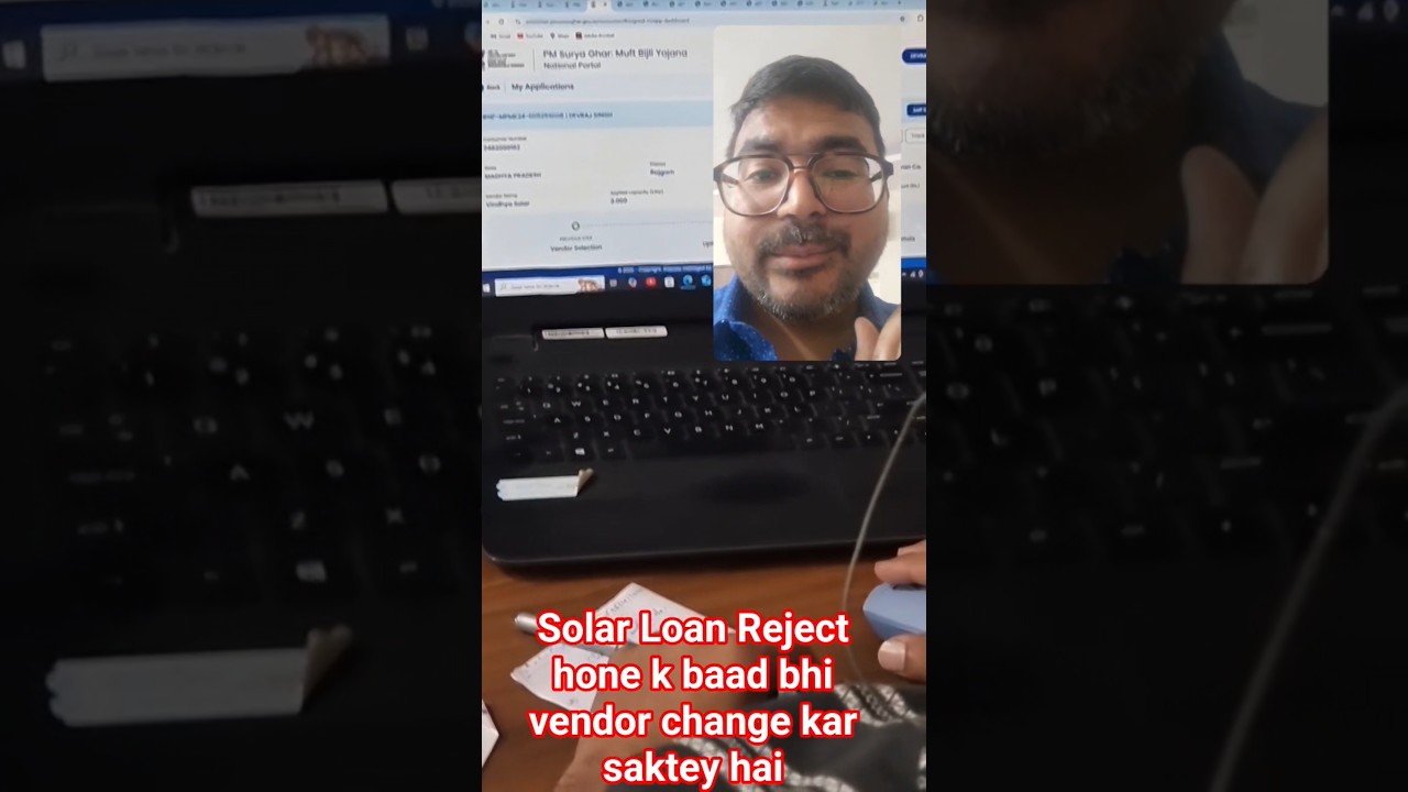 How to change solar vendor after loan rejection.