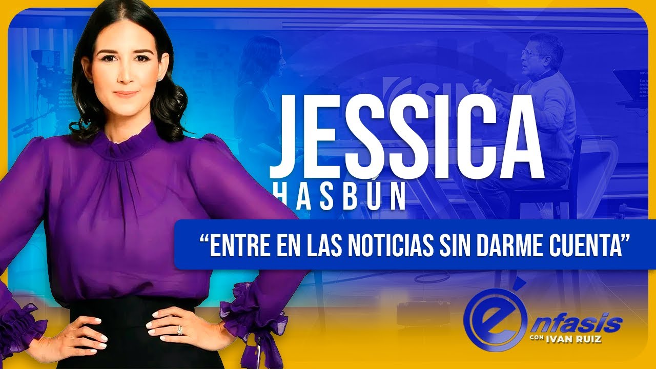 Jessica Hasbun en una entrevista muy especial | Programa énfasis con Iván Ruiz.