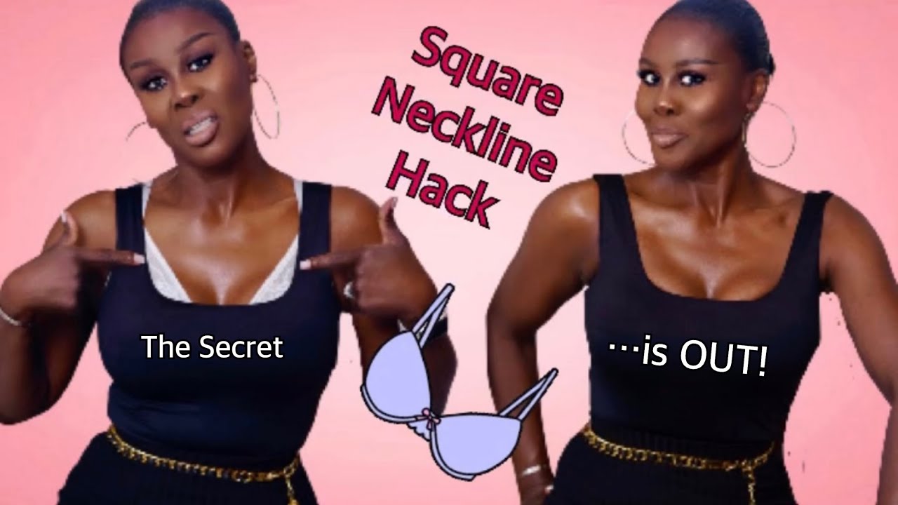 👙👀BRA HACK 13: FOR BIGGER BUST, HIDE YOUR BRA FROM YOUR SQUARE NECKLINE & STILL HAVE SUPPORT!💥🏆