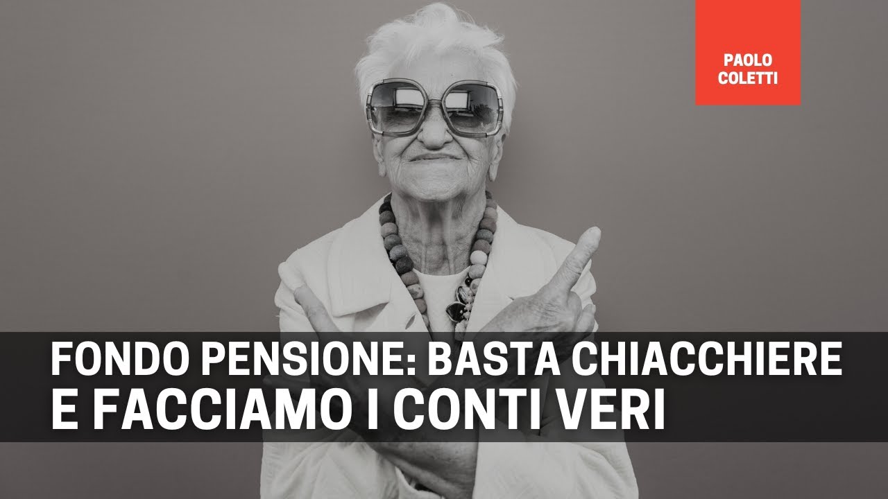 QUANDO e PER CHI conviene Il fondo pensione