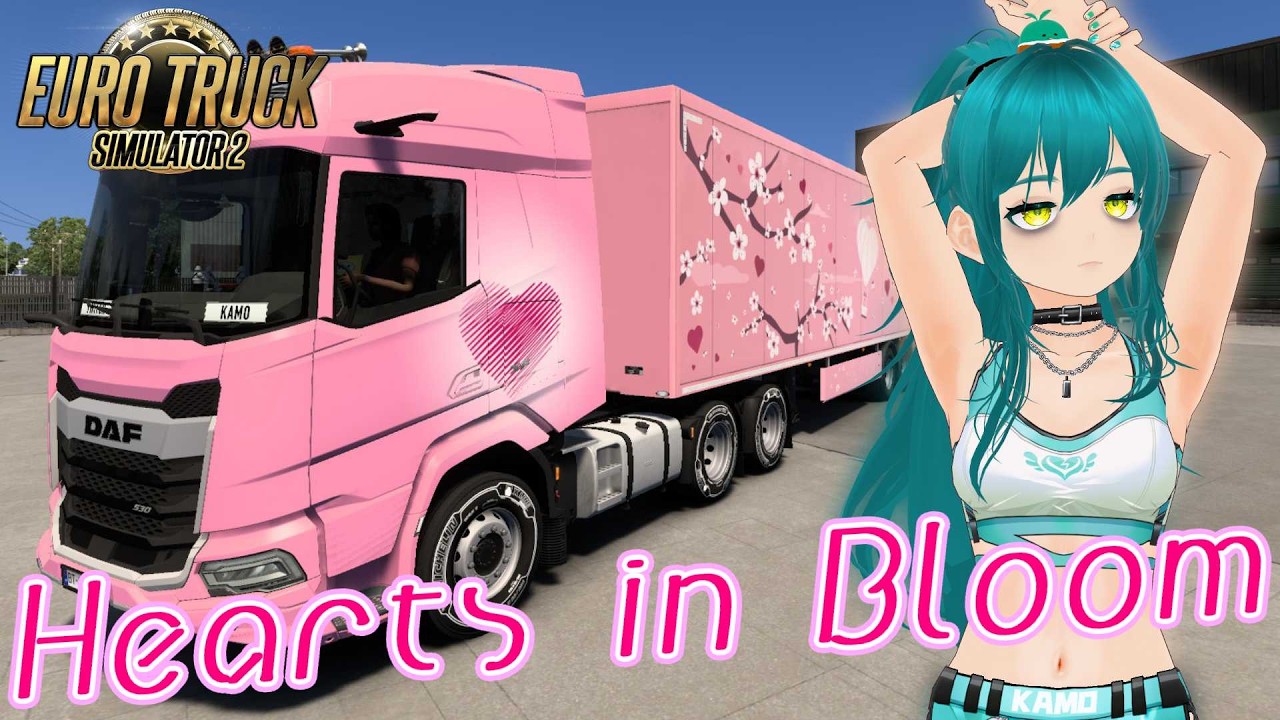 【Euro Truck Simulator 2】Hearts in Bloom を完送する！🍫💥🚚💨【26.02.23】 kamoheppoko 🦆🍀