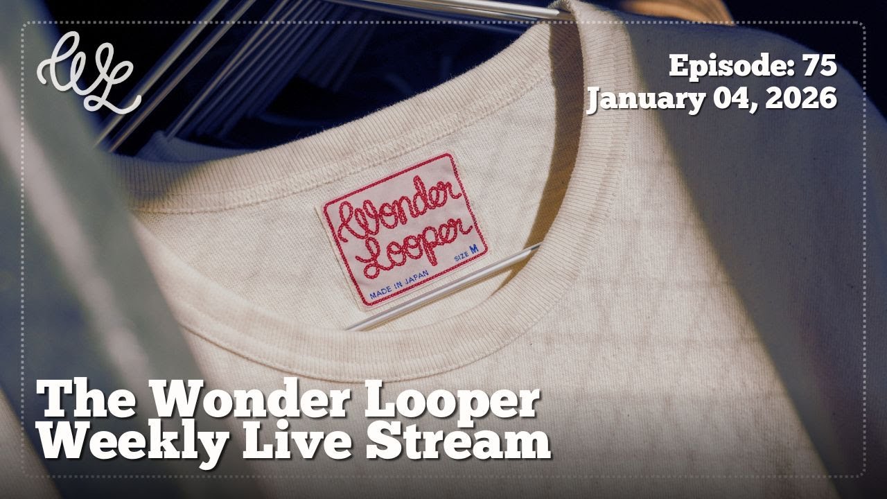 Wonder Looper Live Stream Ep. 75