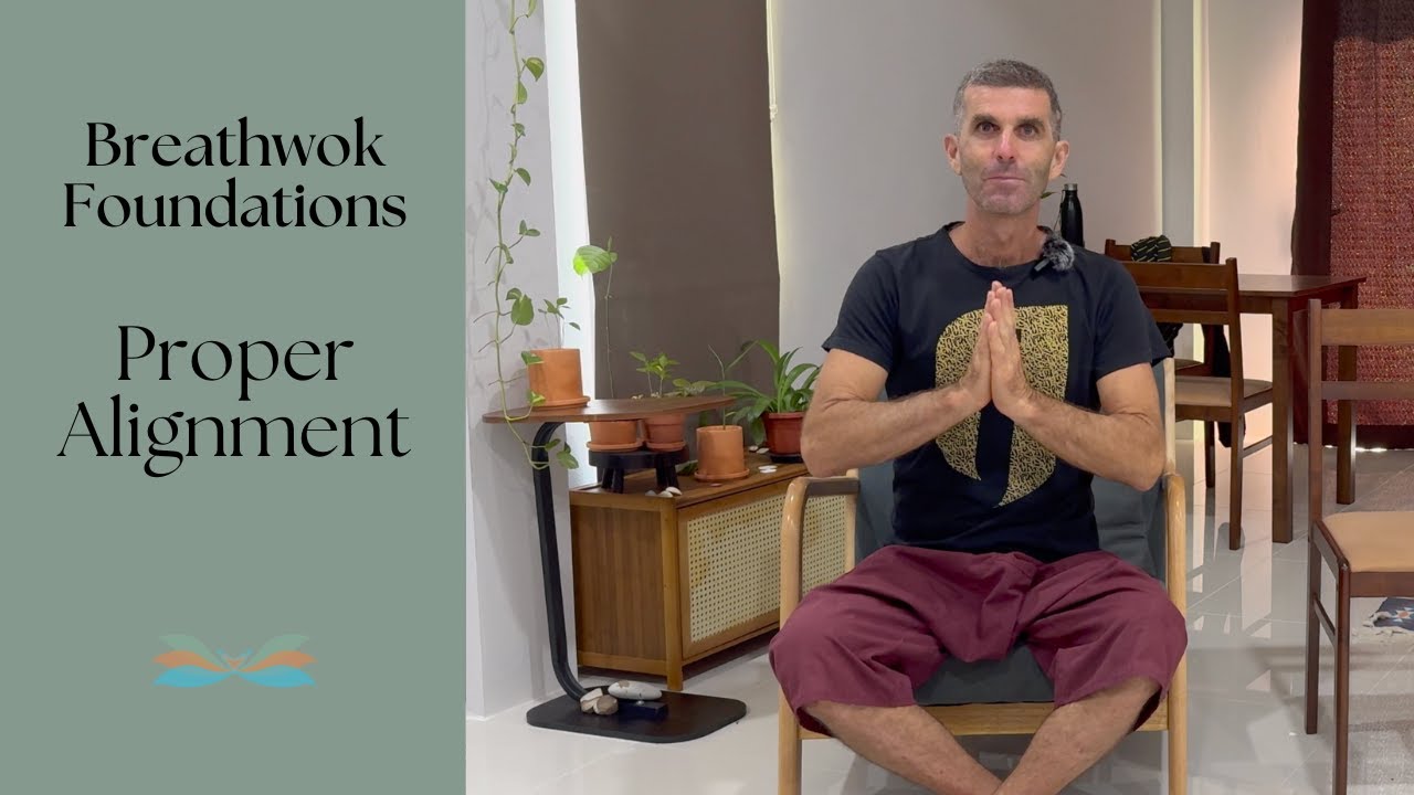 Breathwork Foundations | Proper Sitting Alignment for Natural Breathing (Ep. 2)
