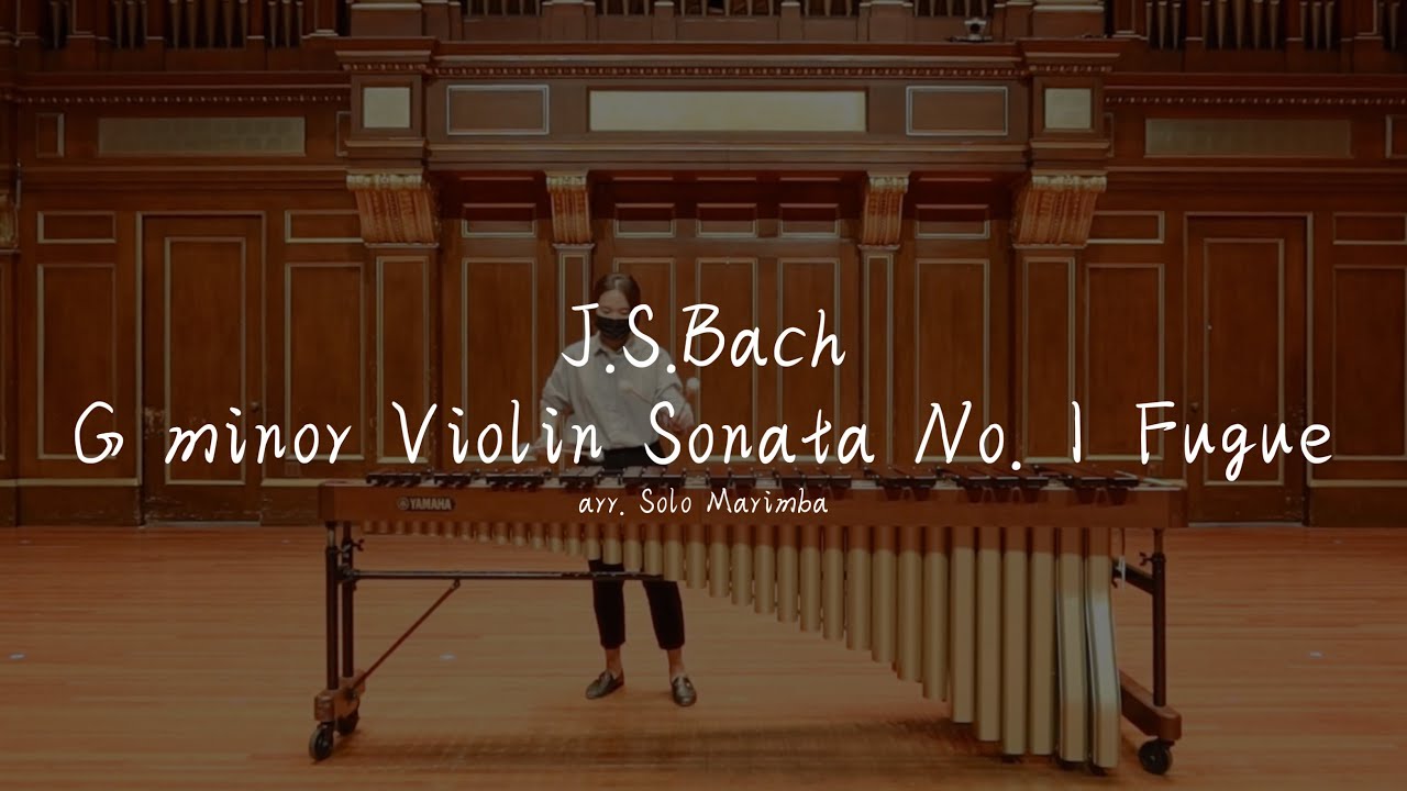 J.S.Bach | G-minor Violin Sonata No. 1 Fugue (arr. solo marimba)