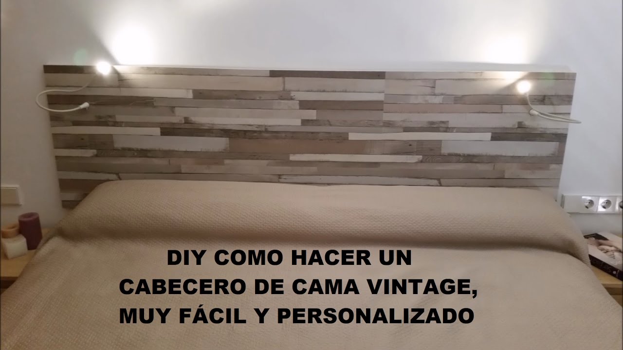 DIY HACER CABECERO DE CAMA VINTAGE FÁCIL