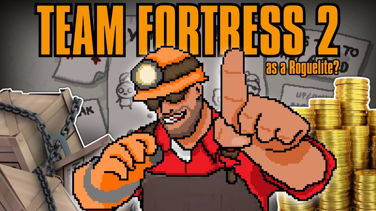 I Turned TF2 into a Roguelite... It was a huge mistake
