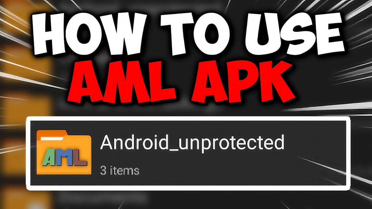 How to Use AML APK on Android ✅