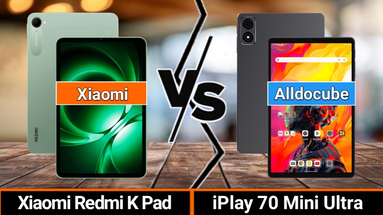 Xiaomi Redmi K Pad VS Alldocube iPlay 70 Mini Ultra | Which One is Better?