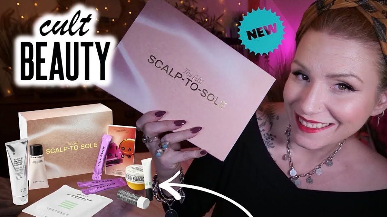 New Cult Beauty Scalp to Sole Edit Unboxing | £45 Box Worth £130