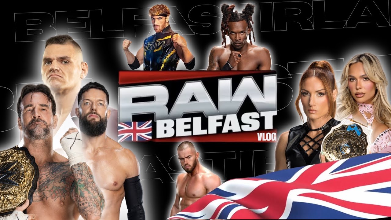 WWE Monday Night RAW Vlog | Belfast, Northen Ireland | 1/19/26