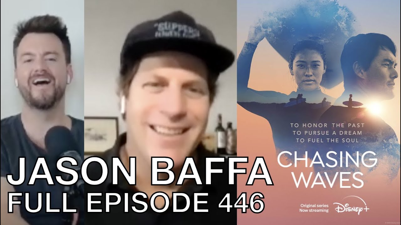 Jason Baffa: Chasing Waves | Surf Splendor (Full Episode 446)