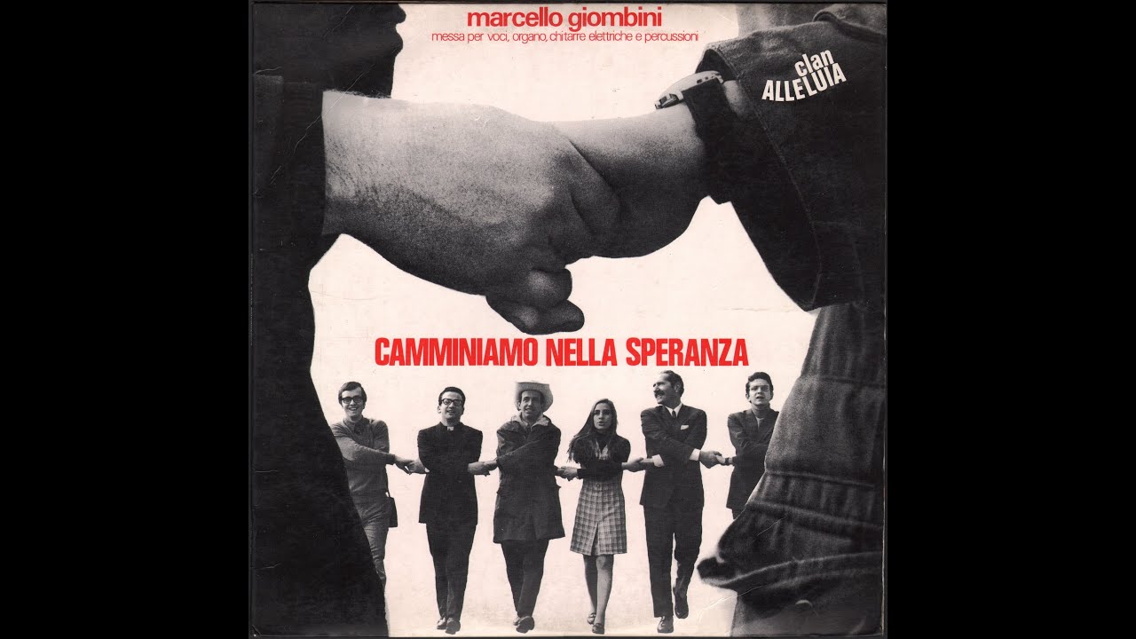 - CLAN ALLELUIA &ndash; Camminiamo Nella Speranza - ( - PCC MS 0061 LP - 1970  - ) - FULL ALBUM -