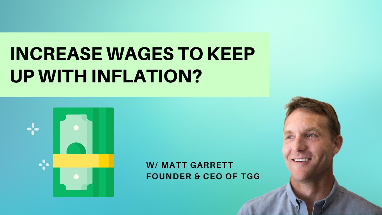 Increase Wages To Keep Up With Inflation?