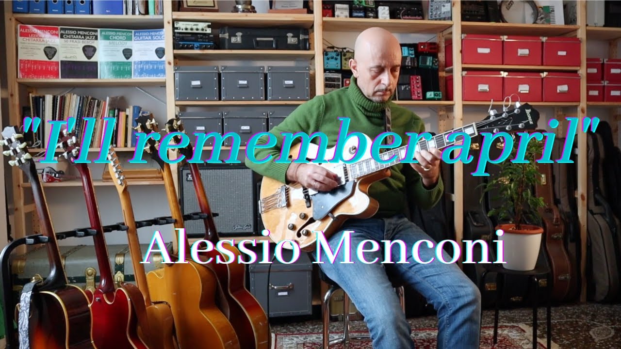I'll remember April | Alessio Menconi